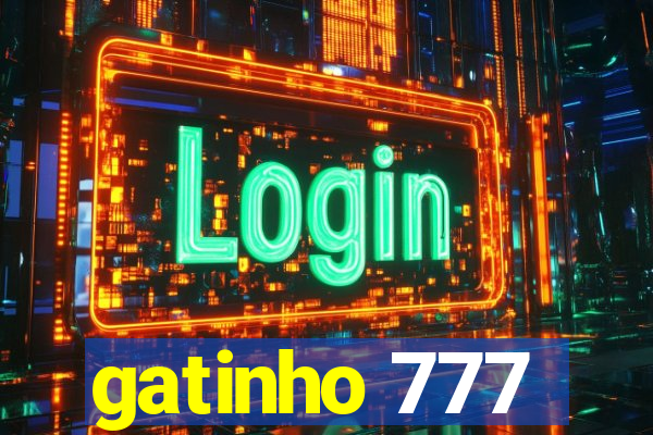 gatinho 777